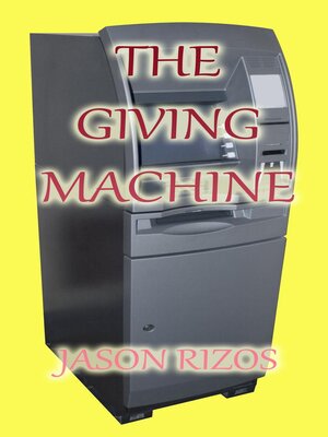 cover image of The Giving Machine
